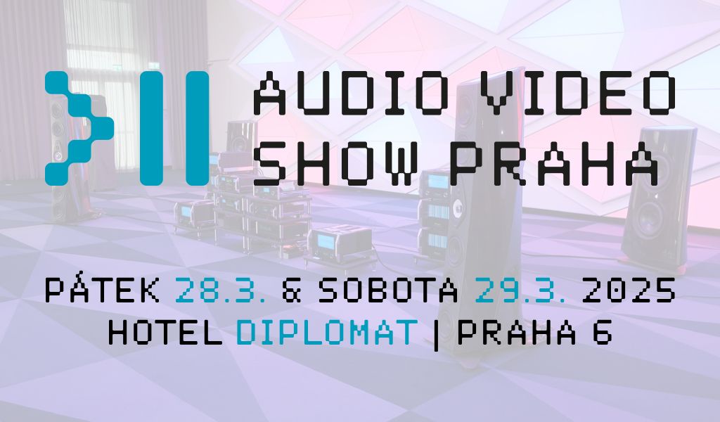 Audio Video Show Praha 2025 | výstava hi-fi techniky a domácího kina